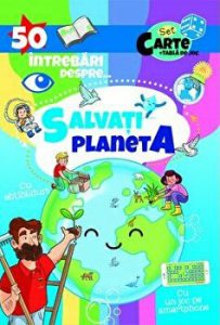 50 de intrebari despre... Salvati planeta. Cu abtibilduri. Cu un joc pe smartphone. Set carte   Tabla de joc