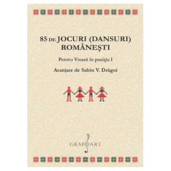 85 de jocuri (dansuri) romanesti pentru vioara