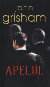 Apelul de John Grisham