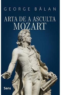 Arta de a asculta Mozart
