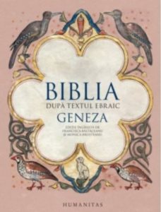 Biblia dupa textul ebraic.Geneza