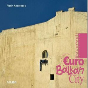 Bucuresti EuroBalkanCity