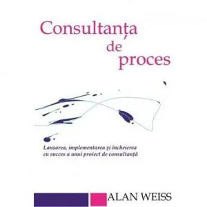 Consultanta de proces de Alan Weiss