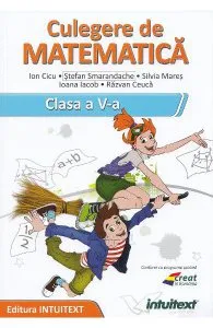Culegere de matematica - Clasa 5 de Ion Cicu
