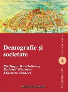 Demografie si societate de Philippe Barthelemy
