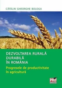Dezvoltarea rurala durabila in Romania