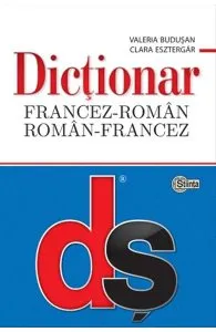 Dictionar francez-roman, roman-francez de Clara Esztergar