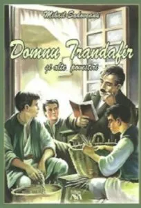 Domnu Trandafir si alte povestiri de Mihail Sadoveanu