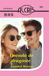Dovada de dragoste de Annabel Murray