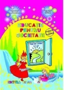 Educatie Pentru Societate Fise De Lucru 5-7 Ani de Maria Ivanescu