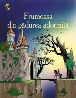 Frumoasa din pădurea adormită. Cheița de aur