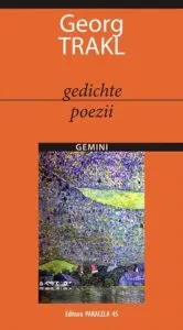 Gedichte / Poezii de Georg Trakl