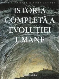 Istoria completa a evolutiei umane
