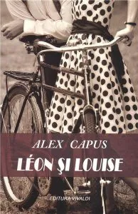 Leon si Luise de Alex Capus