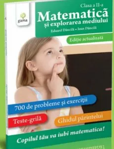 Matematica si explorarea mediului clasa a II-a. Editie actualizata