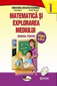 Matematica si explorarea mediului. Manual pentru clasa a II-a (contine editie digitala)