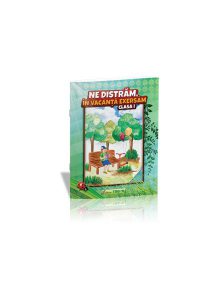 Ne distrăm, în vacanță exersăm! Clasa I