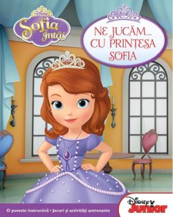 Ne jucăm cu prinţesa Sofia