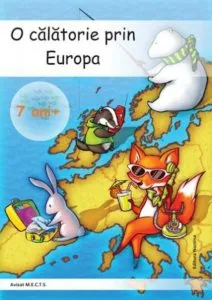 O calatorie prin Europa. 7 ani + de Alexandrina Dumitru