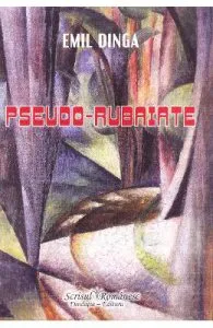 Pseudo-rubaiate de Emil Dinga