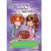 Regatul secret. Cofetaria cu delicii (Nivelul 6) de Rosie Banks