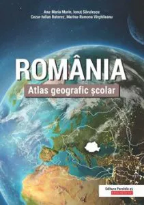 Romania. Atlas geografic scolar de Ana-Maria Marin