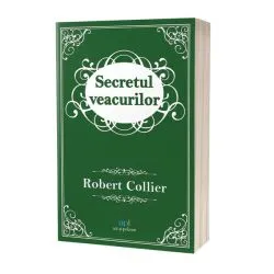 Secretul veacurilor de Robert Collier