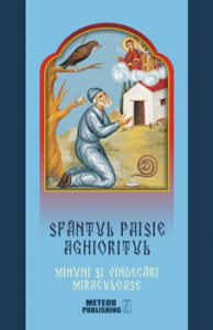 Sf. Paisie Aghioritul.Minuni si marturii