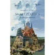 Smart Politics. Perspective asupra europenizarii de Mihnea S. Stoica