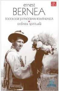Sociologie si etnografie romaneasca de Ernest Bernea