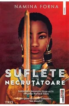 Suflete necrutatoare de Namina Forna