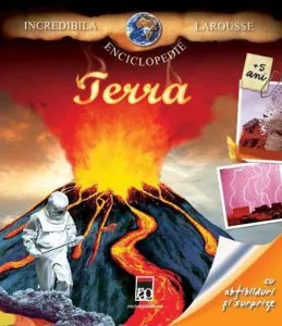 Terra. Cu abtibilduri si surprize de Larousse