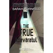 THE TRUE de Sarah Kornfeld