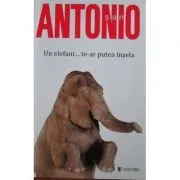 Un elefant... te-ar putea insela. San Antonio de Frederic Dard
