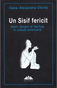 Un Sisif fericit de Oana-Alexandra Chirila