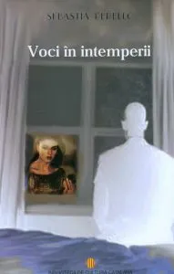 Voci in intemperii de Sebastia Perello