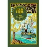 Volumul 51. Jules Verne. Casa cu aburi 2 de Jules Verne