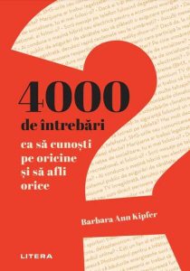 4000 de întrebări ca să cunoști pe oricine și să afli orice