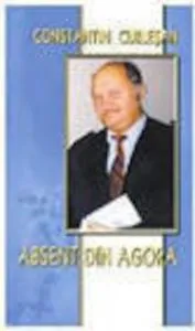 Absent din Agora de Constantin Cublesan