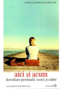 Aici si acum