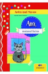 Ami, motanul furios de Ioana Ciubotariu