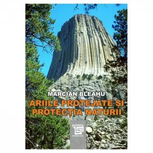Ariile protejate si protectia naturii