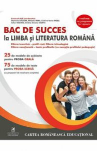 Bac de succes la limba si literatura romana