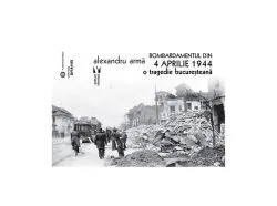 Bombardamentul din 4 aprilie 1944 de Alexandru Arma