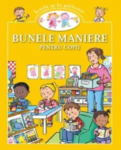 Bunele maniere pentru copii