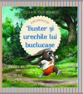 Buster si urechile lui buclucase de Edward Welch