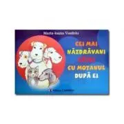 Cei mai nazdravani catei cu motanul dupa ei (Maria-Ioana Vasiloiu) de Maria-Ioana Vasiloiu