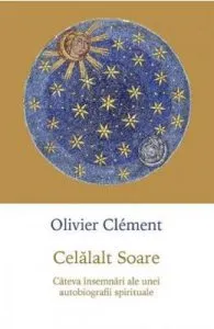 Celalalt soare de Olivier Clement