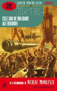 Cele 500 de milioane ale Begumei de Jules Verne
