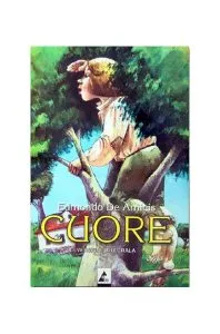 Cuore (versiune integrală) de Edmondo De Amicis